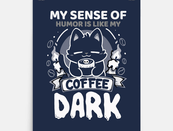 Dark Like My Coffee