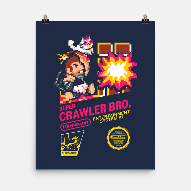 Super Crawler Bro-None-Matte-Poster-demonigote