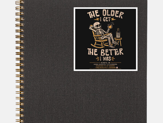 The Better I Was