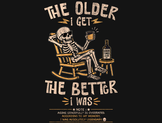 The Better I Was