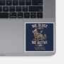 The Better I Was-None-Glossy-Sticker-benyamine12