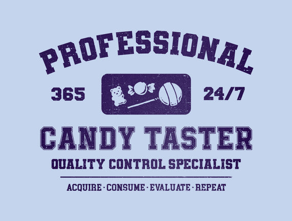Professional Candy Taster
