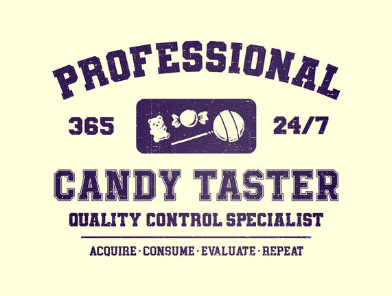 Professional Candy Taster