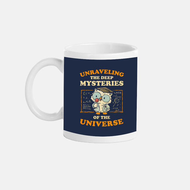 Unraveling The Mysteries Of The Universe-None-Mug-Drinkware-kg07