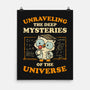 Unraveling The Mysteries Of The Universe-None-Matte-Poster-kg07