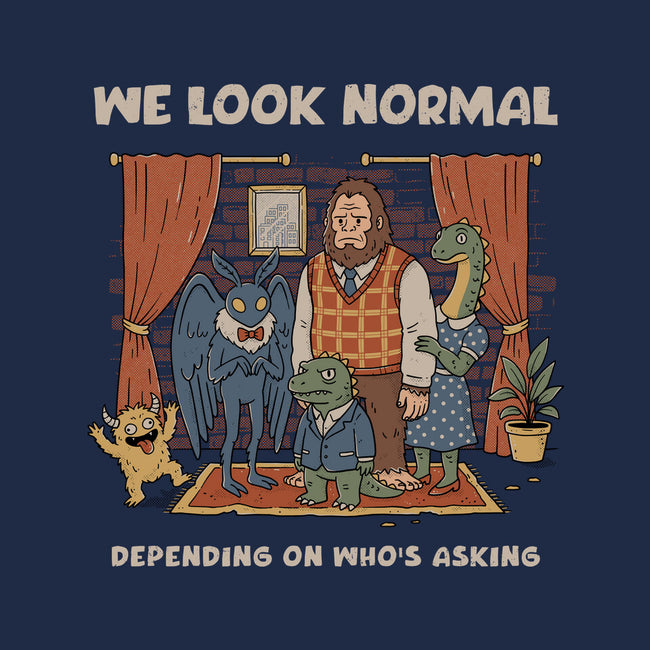We Look Normal-None-Polyester-Shower Curtain-GODZILLARGE