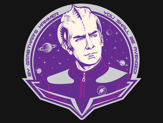 You Shall Be Avenged By Grabthar