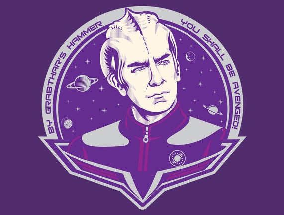 You Shall Be Avenged By Grabthar