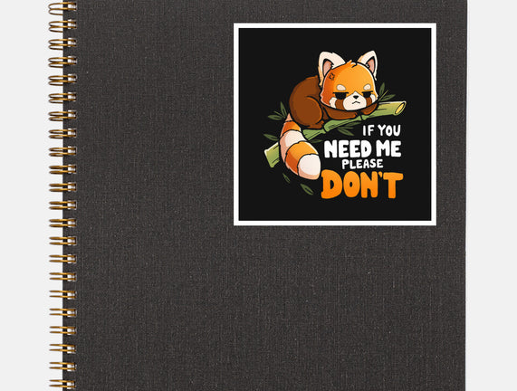 If You Need Me