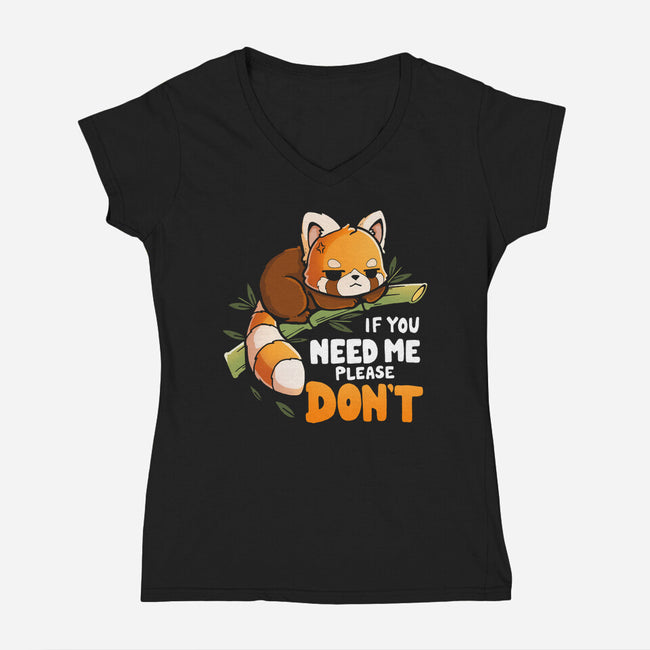 If You Need Me-Womens-V-Neck-Tee-Vallina84