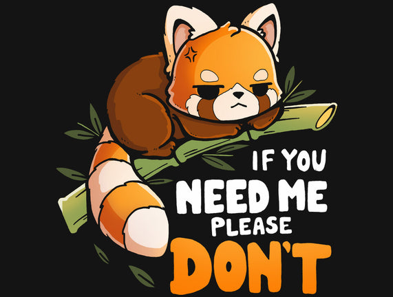 If You Need Me