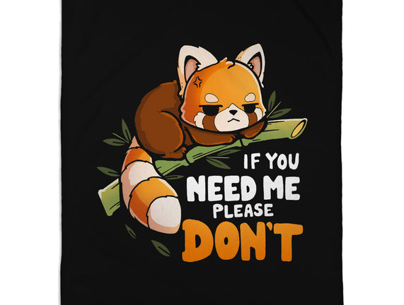 If You Need Me