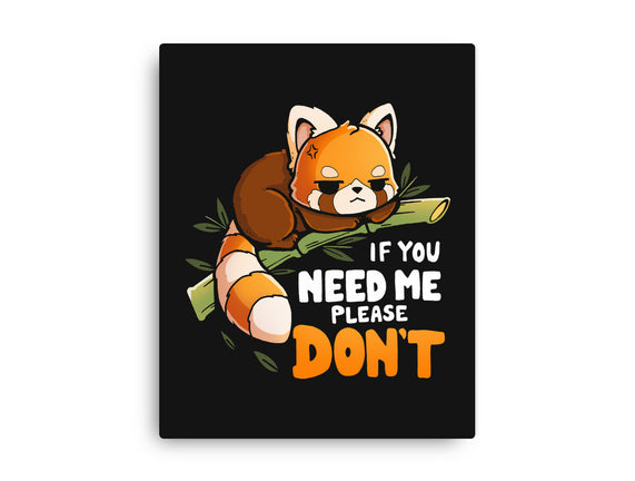 If You Need Me