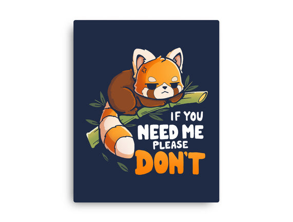 If You Need Me
