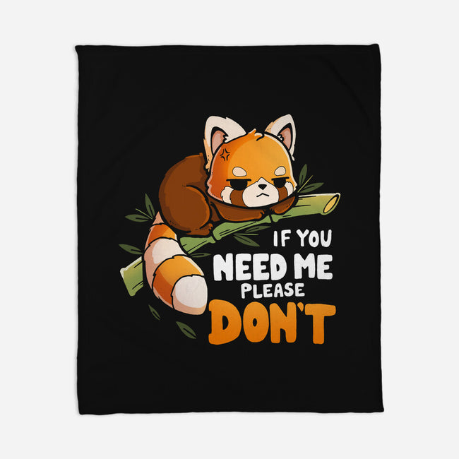 If You Need Me-None-Fleece-Blanket-Vallina84