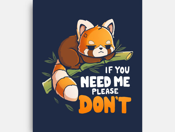 If You Need Me