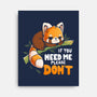 If You Need Me-None-Stretched-Canvas-Vallina84