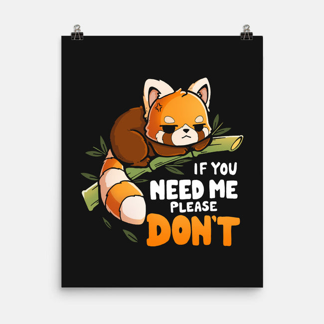 If You Need Me-None-Matte-Poster-Vallina84