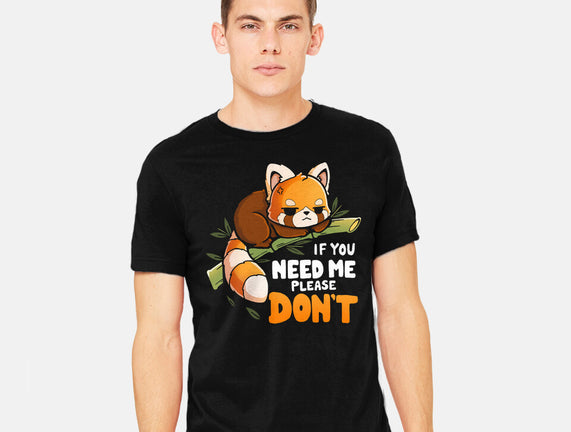 If You Need Me