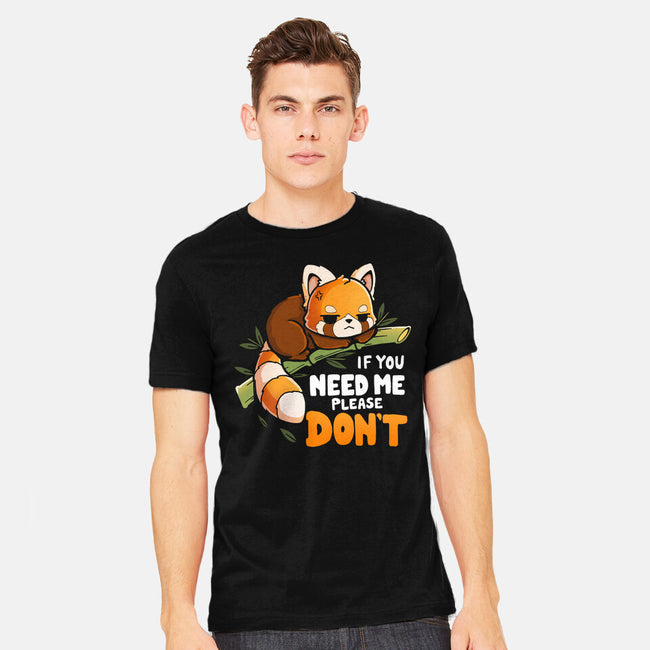 If You Need Me-Mens-Heavyweight-Tee-Vallina84