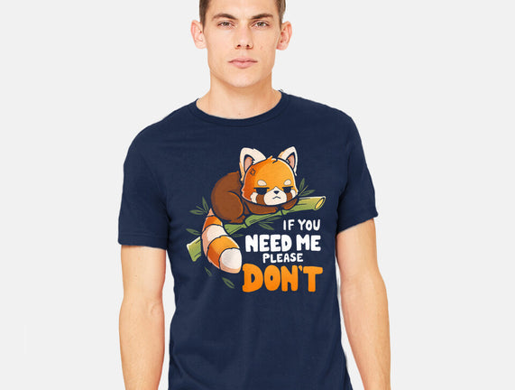 If You Need Me