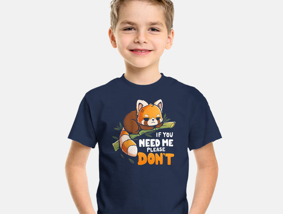 If You Need Me