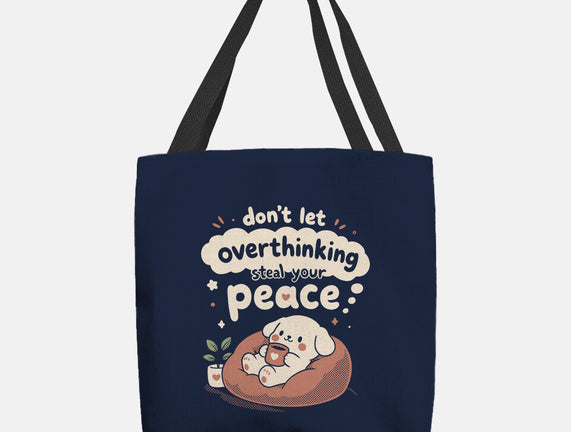 Steal Your Peace