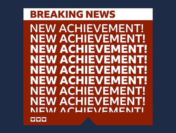 Breaking News Achievement
