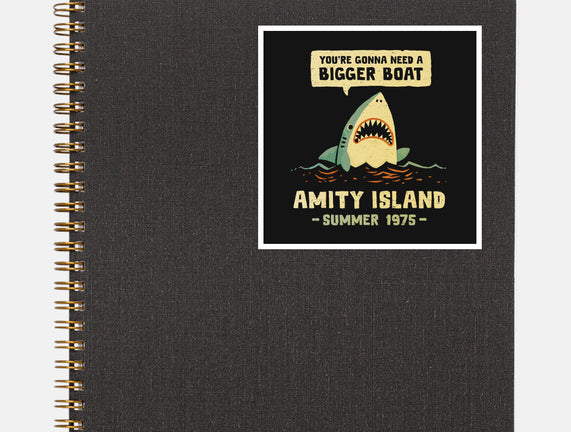 You're Gonna Need A Bigger Boat