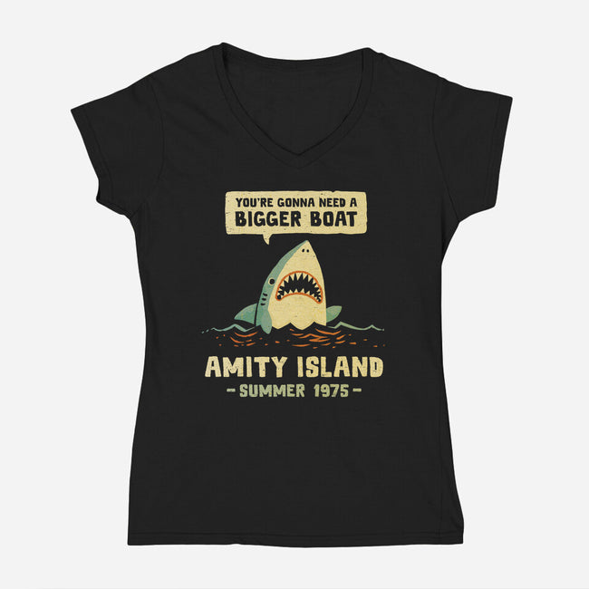 You're Gonna Need A Bigger Boat-Womens-V-Neck-Tee-kg07