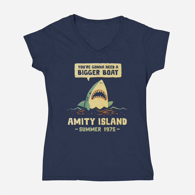 You're Gonna Need A Bigger Boat-Womens-V-Neck-Tee-kg07