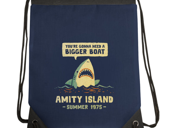 You're Gonna Need A Bigger Boat