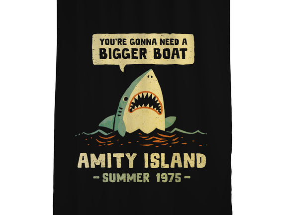 You're Gonna Need A Bigger Boat