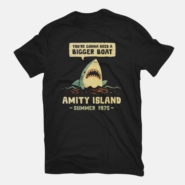 You're Gonna Need A Bigger Boat-Womens-Basic-Tee-kg07
