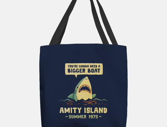 You're Gonna Need A Bigger Boat