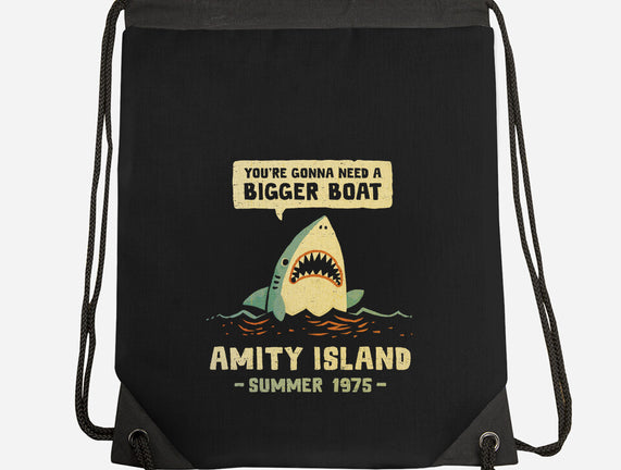 You're Gonna Need A Bigger Boat