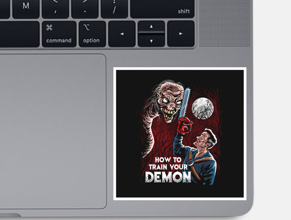 How To Train Your Demon