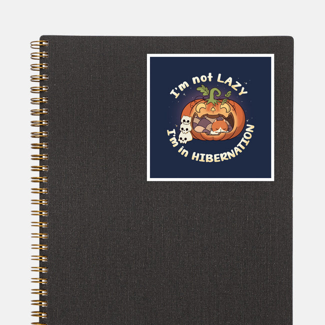I'm In Hibernation-None-Glossy-Sticker-Freecheese