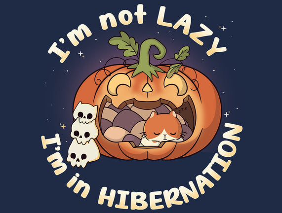 I'm In Hibernation