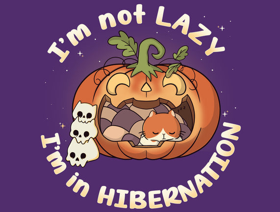 I'm In Hibernation