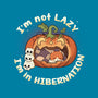 I'm In Hibernation-None-Drawstring-Bag-Freecheese