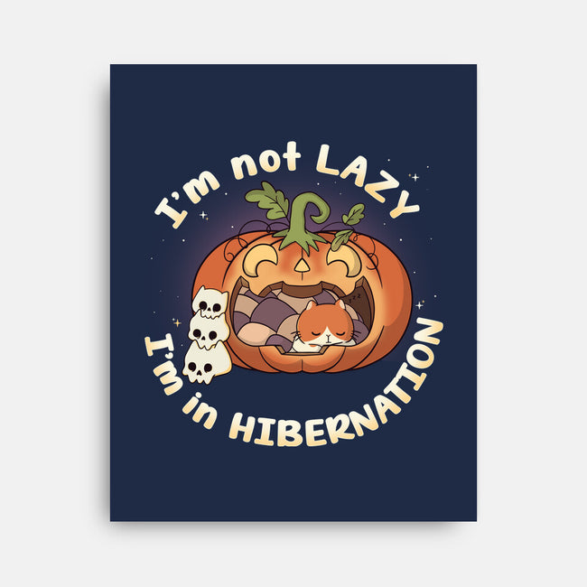 I'm In Hibernation-None-Stretched-Canvas-Freecheese