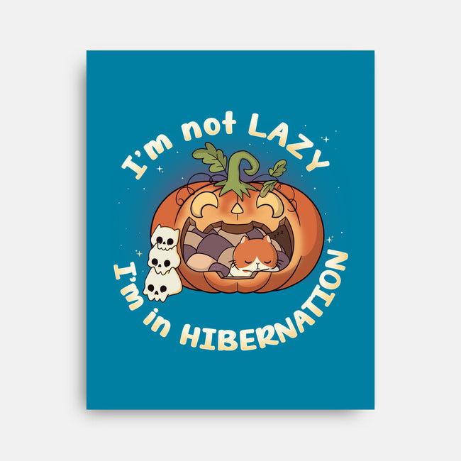 I'm In Hibernation-None-Stretched-Canvas-Freecheese
