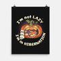 I'm In Hibernation-None-Matte-Poster-Freecheese