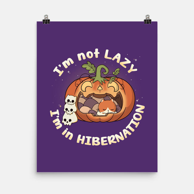 I'm In Hibernation-None-Matte-Poster-Freecheese