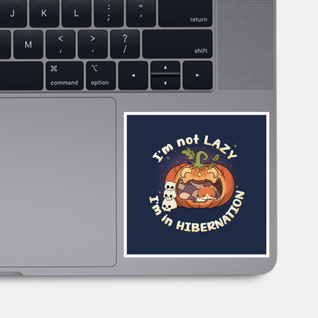 I'm In Hibernation-None-Glossy-Sticker-Freecheese