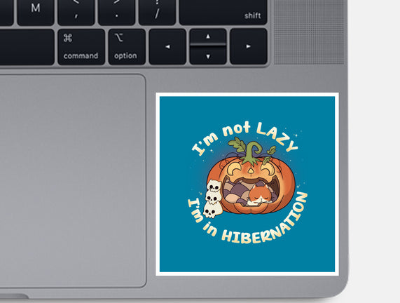 I'm In Hibernation