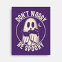 Be Spooky-None-Stretched-Canvas-turborat14