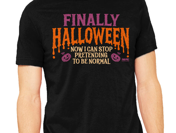I Can Stop Pretending To Be Normal