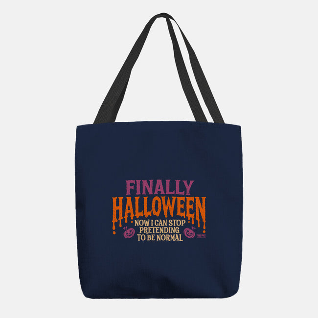 I Can Stop Pretending To Be Normal-None-Basic Tote-Bag-worlddominationforcats